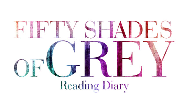 Reading Diary – Fifty Shades of Grey #1