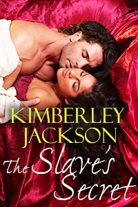 The Slave's Secret - Cover by Kimberley Jackson