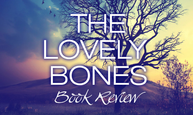The Lovely Bones – Book Review