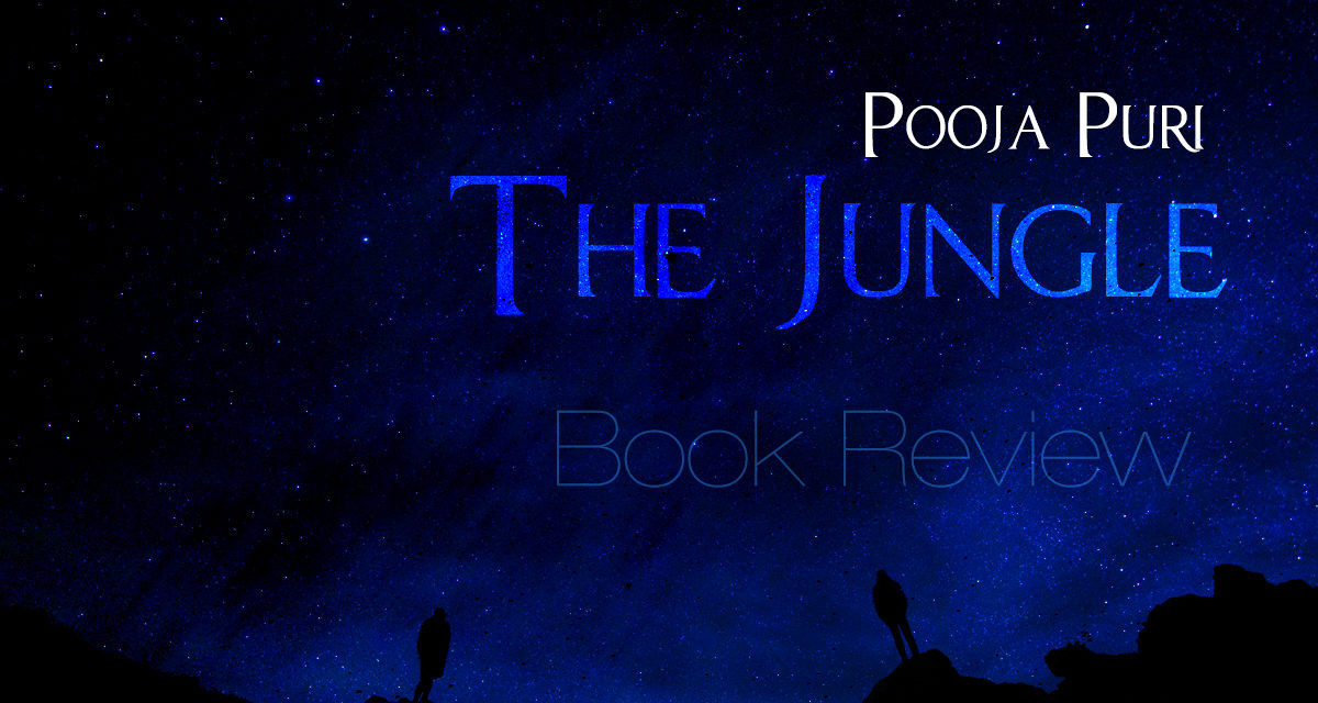 The Jungle by Pooja Puri – Book Review