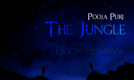The Jungle by Pooja Puri – Book Review